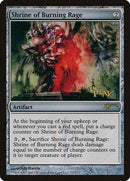 Shrine of Burning Rage [Wizards Play Network 2011] - Destination Retro