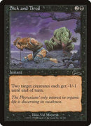 Sick and Tired [Urza's Legacy] - Destination Retro