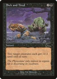Sick and Tired [Urza's Legacy] - Destination Retro