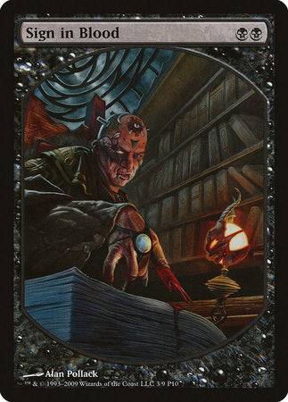 Sign in Blood [Magic Player Rewards 2010] - Destination Retro