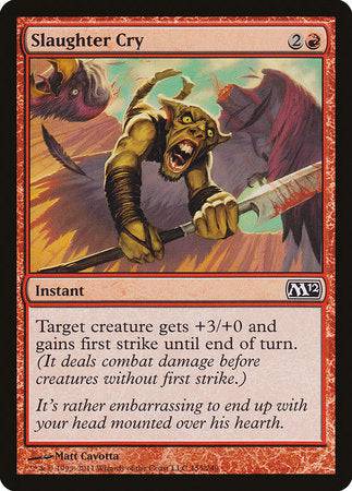 Slaughter Cry [Magic 2012] - Destination Retro