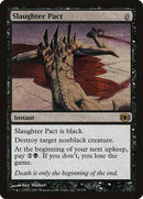 Slaughter Pact [Future Sight] - Destination Retro