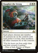 Slaughter the Strong [Rivals of Ixalan Promos] - Destination Retro