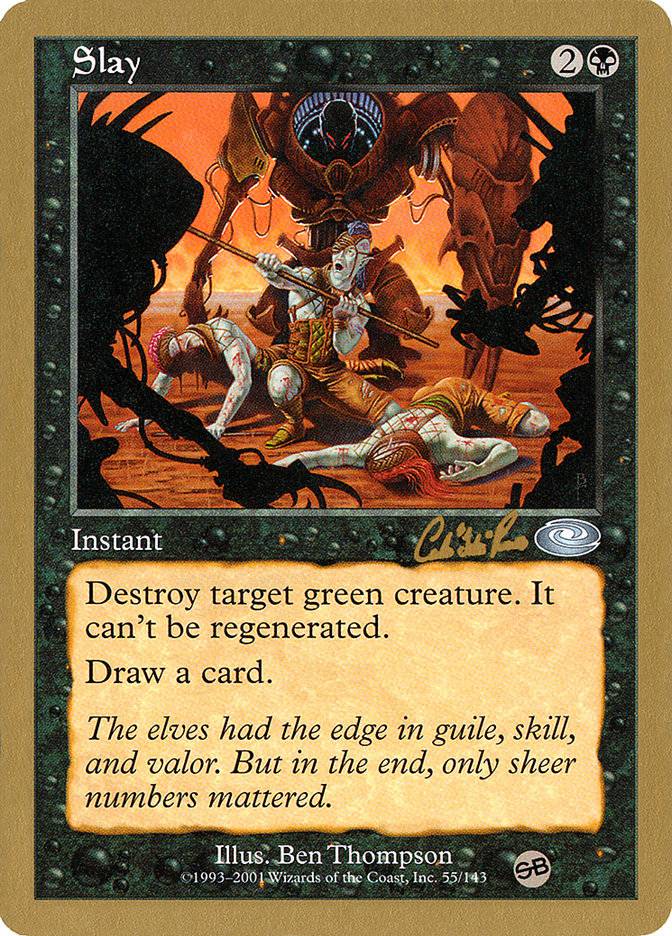 Slay (Carlos Romao) (SB) [World Championship Decks 2002] - Destination Retro
