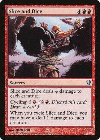 Slice and Dice [Commander 2013] - Destination Retro