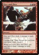 Slice and Dice [Friday Night Magic 2004] - Destination Retro