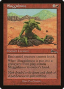 Sluggishness [Urza's Legacy] - Destination Retro