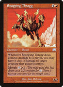 Snapping Thragg [Onslaught] - Destination Retro