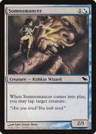 Somnomancer [Shadowmoor] - Destination Retro