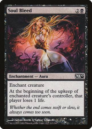 Soul Bleed [Magic 2010] - Destination Retro