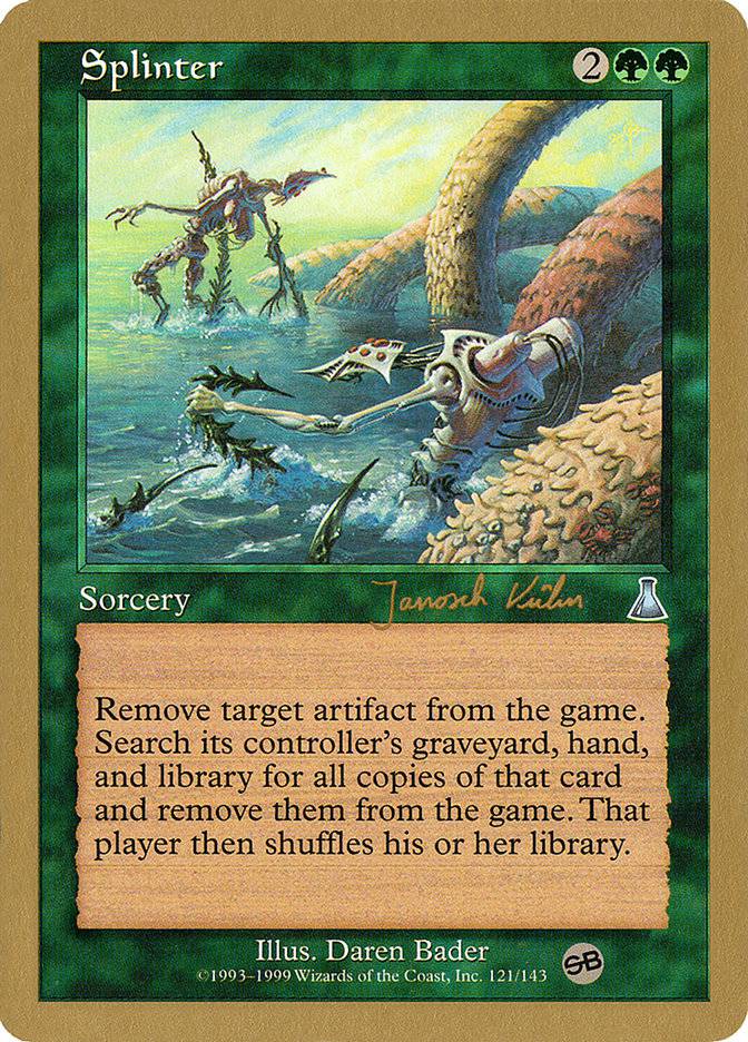 Splinter (Janosch Kuhn) (SB) [World Championship Decks 2000] - Destination Retro