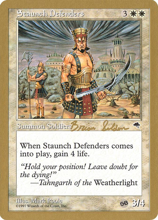 Staunch Defenders (Brian Selden) (SB) [World Championship Decks 1998] - Destination Retro
