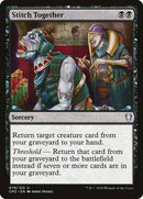 Stitch Together [Commander Anthology Volume II] - Destination Retro
