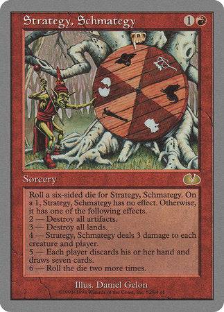 Strategy, Schmategy [Unglued] - Destination Retro