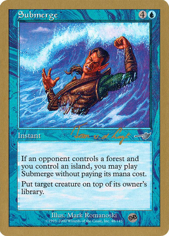 Submerge (Tom van de Logt) (SB) [World Championship Decks 2000] - Destination Retro