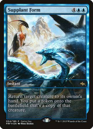 Supplant Form [Fate Reforged Promos] - Destination Retro