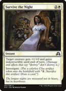 Survive the Night [Shadows over Innistrad] - Destination Retro
