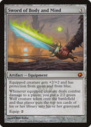Sword of Body and Mind [Scars of Mirrodin] - Destination Retro