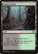Tainted Wood [Commander 2015] - Destination Retro