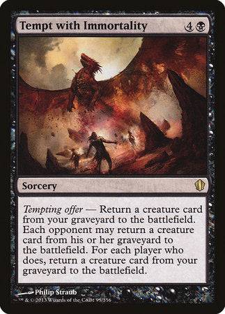 Tempt with Immortality [Commander 2013] - Destination Retro