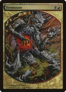 Terminate [Magic Player Rewards 2009] - Destination Retro