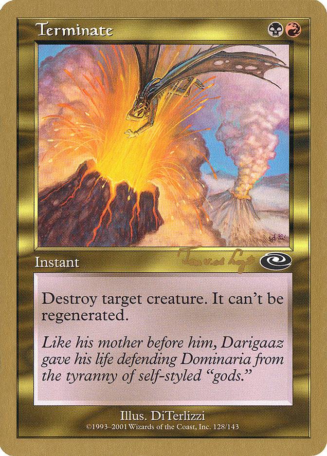 Terminate (Tom van de Logt) [World Championship Decks 2001] - Destination Retro