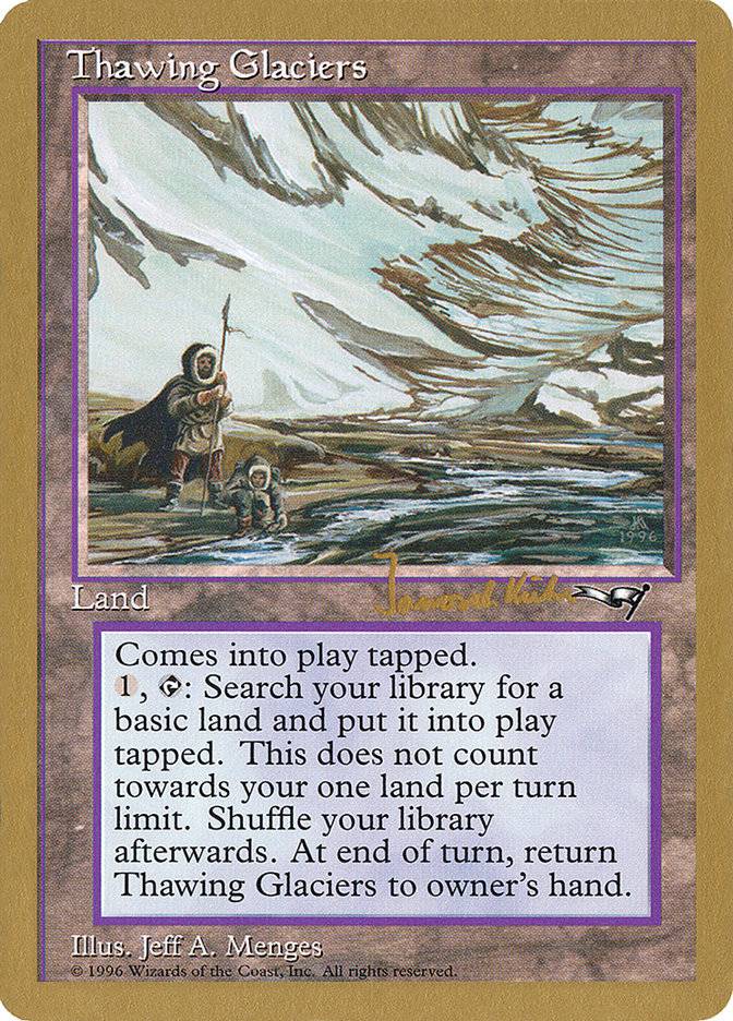 Thawing Glaciers (Janosch Kuhn) [World Championship Decks 1997] - Destination Retro