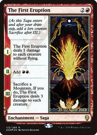 The First Eruption [Dominaria Promos] - Destination Retro