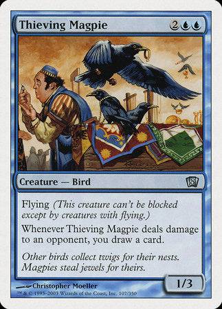 Thieving Magpie [Eighth Edition] - Destination Retro