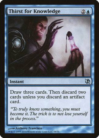 Thirst for Knowledge [Duel Decks: Elspeth vs. Tezzeret] - Destination Retro