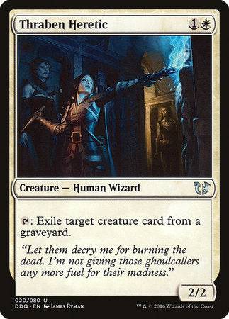 Thraben Heretic [Duel Decks: Blessed vs. Cursed] - Destination Retro