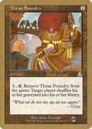 Thran Foundry (Mark Le Pine) (SB) [World Championship Decks 1999] - Destination Retro