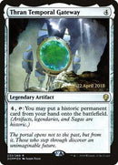 Thran Temporal Gateway [Dominaria Promos] - Destination Retro