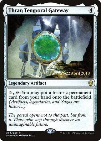 Thran Temporal Gateway [Dominaria Promos] - Destination Retro