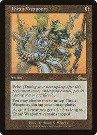 Thran Weaponry [Urza's Legacy] - Destination Retro