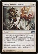 Timely Reinforcements [Magic 2012] - Destination Retro
