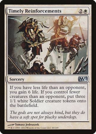 Timely Reinforcements [Magic 2012] - Destination Retro