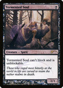Tormented Soul [Wizards Play Network 2011] - Destination Retro