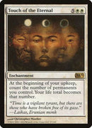 Touch of the Eternal [Magic 2013] - Destination Retro