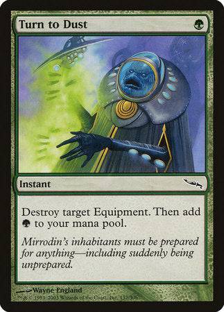 Turn to Dust [Mirrodin] - Destination Retro