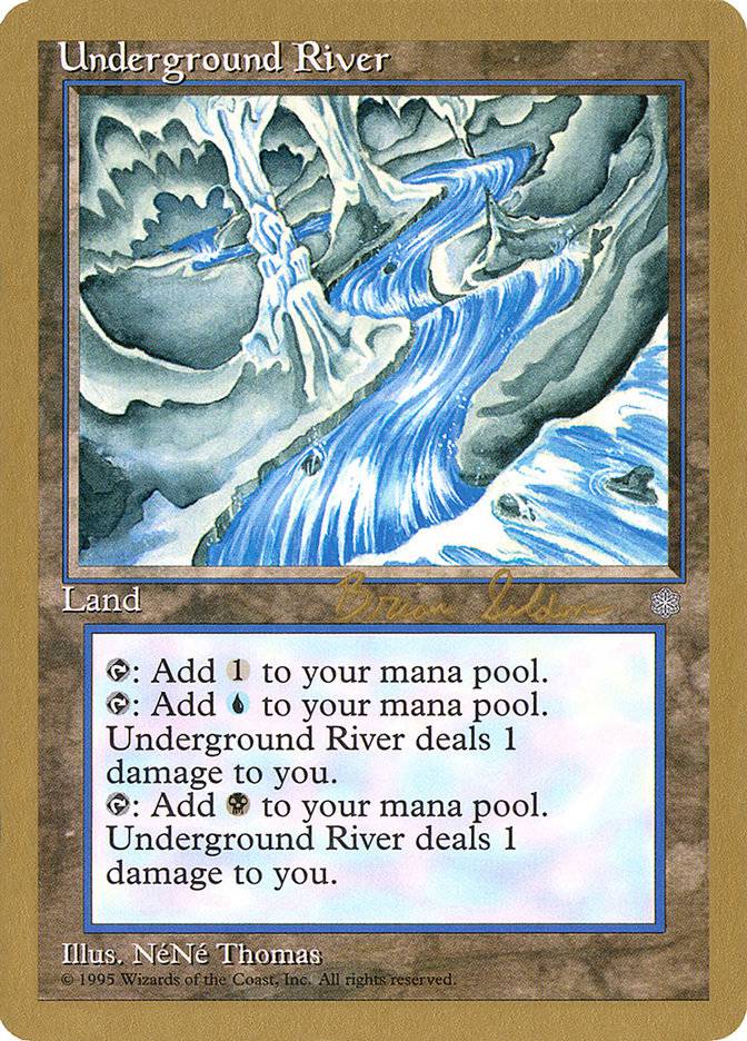 Underground River (Brian Selden) [World Championship Decks 1998] - Destination Retro