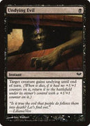 Undying Evil [Dark Ascension] - Destination Retro