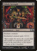 Unholy Strength [Magic 2010] - Destination Retro