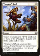 Vampire's Zeal [Ixalan] - Destination Retro
