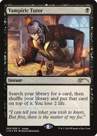 Vampiric Tutor (J18) [Judge Gift Cards 2018] - Destination Retro