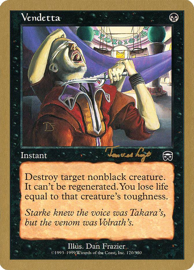 Vendetta (Tom van de Logt) [World Championship Decks 2001] - Destination Retro