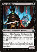 Vengeful Rebel [Aether Revolt] - Destination Retro