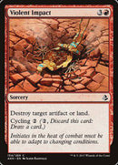 Violent Impact [Amonkhet] - Destination Retro