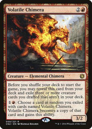 Volatile Chimera [Conspiracy: Take the Crown] - Destination Retro