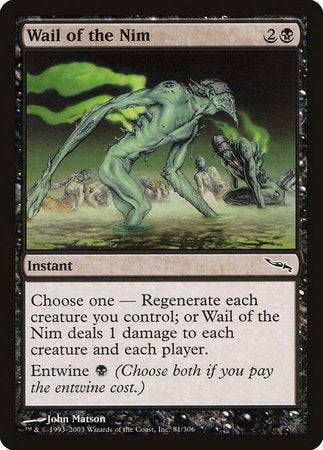 Wail of the Nim [Mirrodin] - Destination Retro